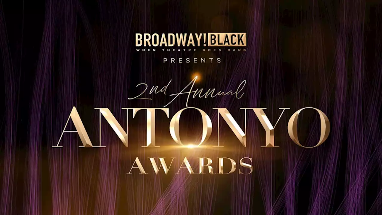 Antonyo Awards Set In-Person Ceremony at Apollo Theater for 2022 (Exclusive)