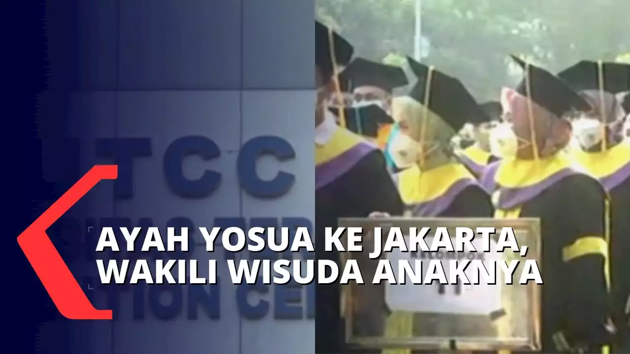 Lulus dengan IPK 3,28, Wisuda Brigadir Yosua di Universitas Terbuka Jakarta Diwakilkan Sang Ayah