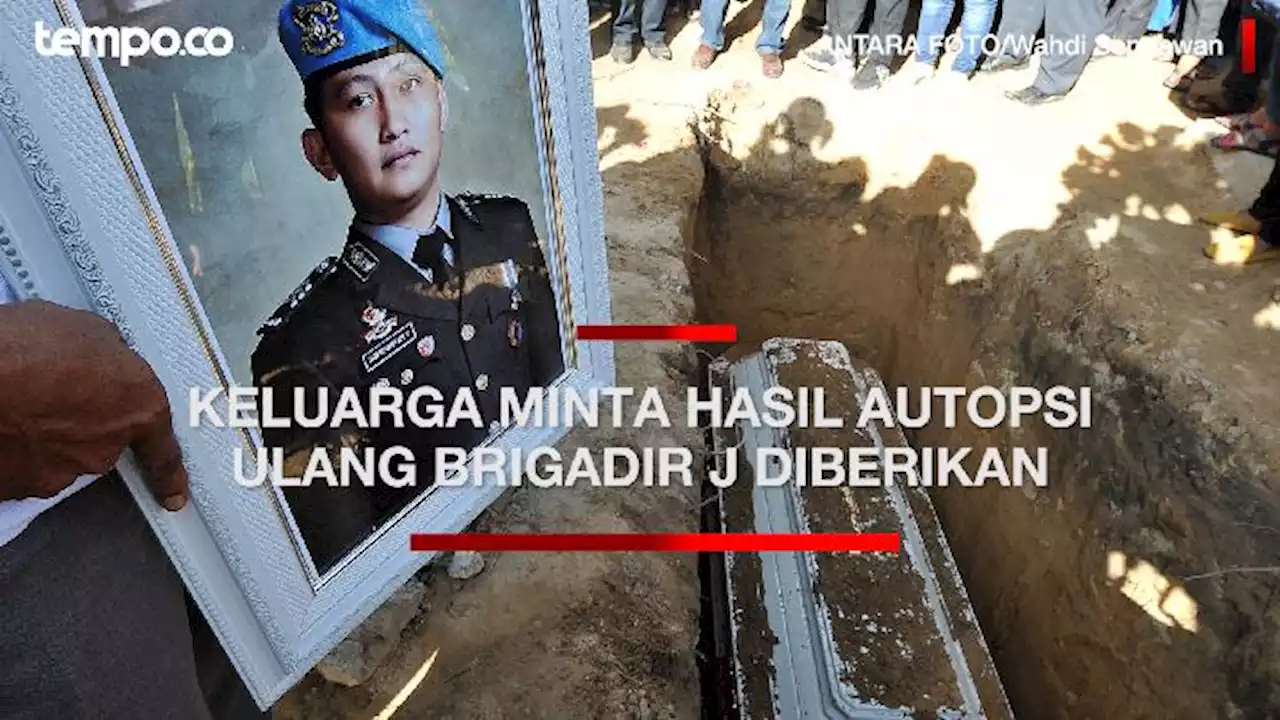 Kuasa Hukum Keluarga Minta Tim Forensik Berikan Hasil Autopsi Ulang Brigadir J