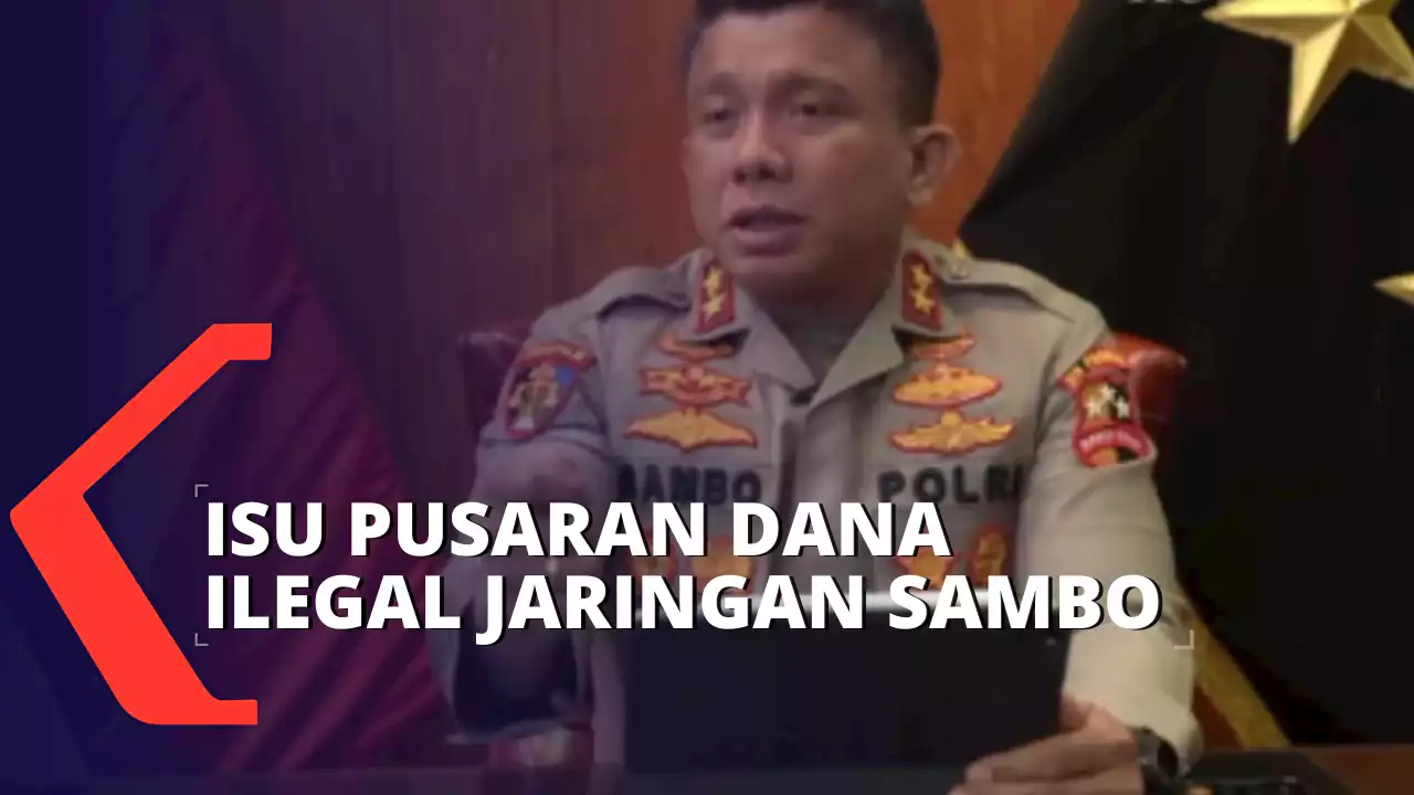 Ada Pusaran Dana Ilegal di Jaringan Ferdy Sambo?