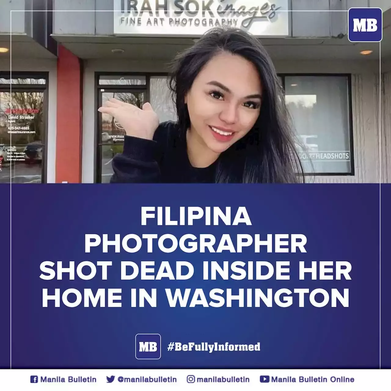 Filipina Photographer Shot Dead Inside Her Home In Washington