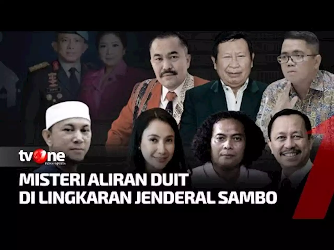 [FULL] Misteri Aliran Duit di Lingkaran Jendral Sambo - tvOne