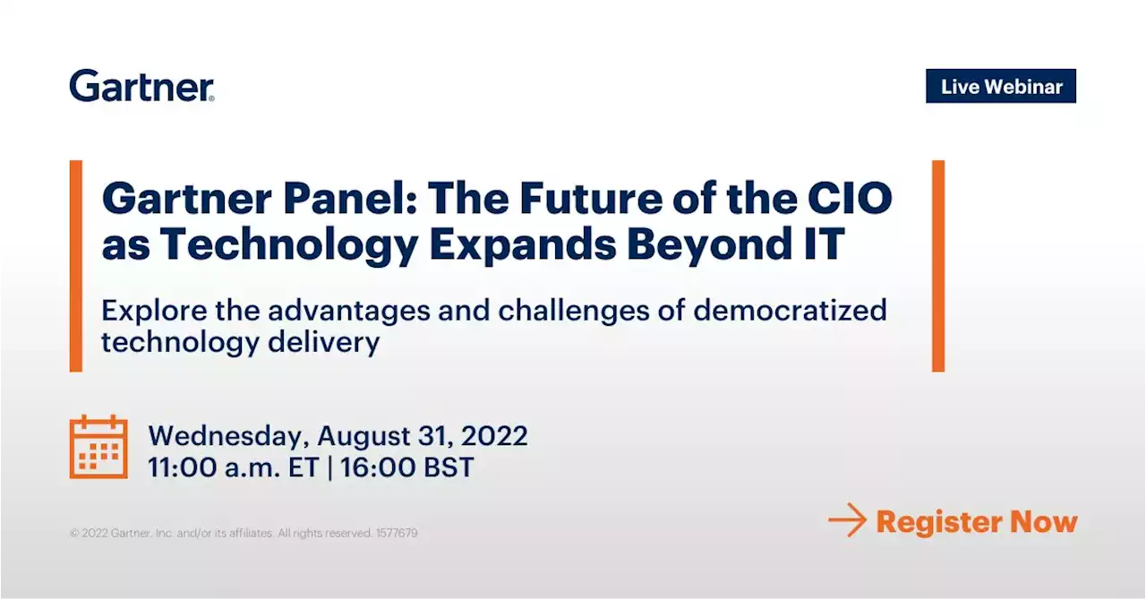 Gartner Panel: The Future of the CIO as Technology Expands Beyond IT