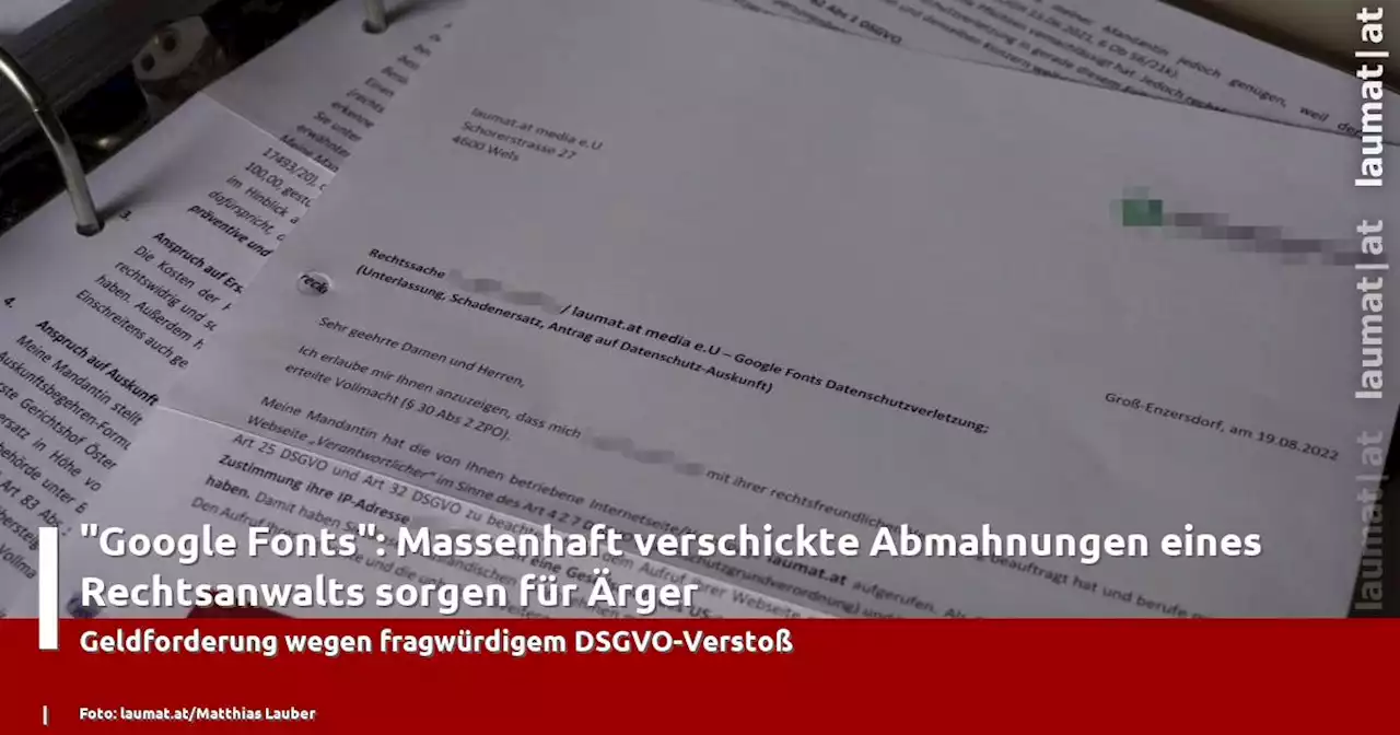'Google Fonts': Massenhaft verschickte Abmahnungen eines Rechtsanwalts sorgen für Ärger | laumat|at