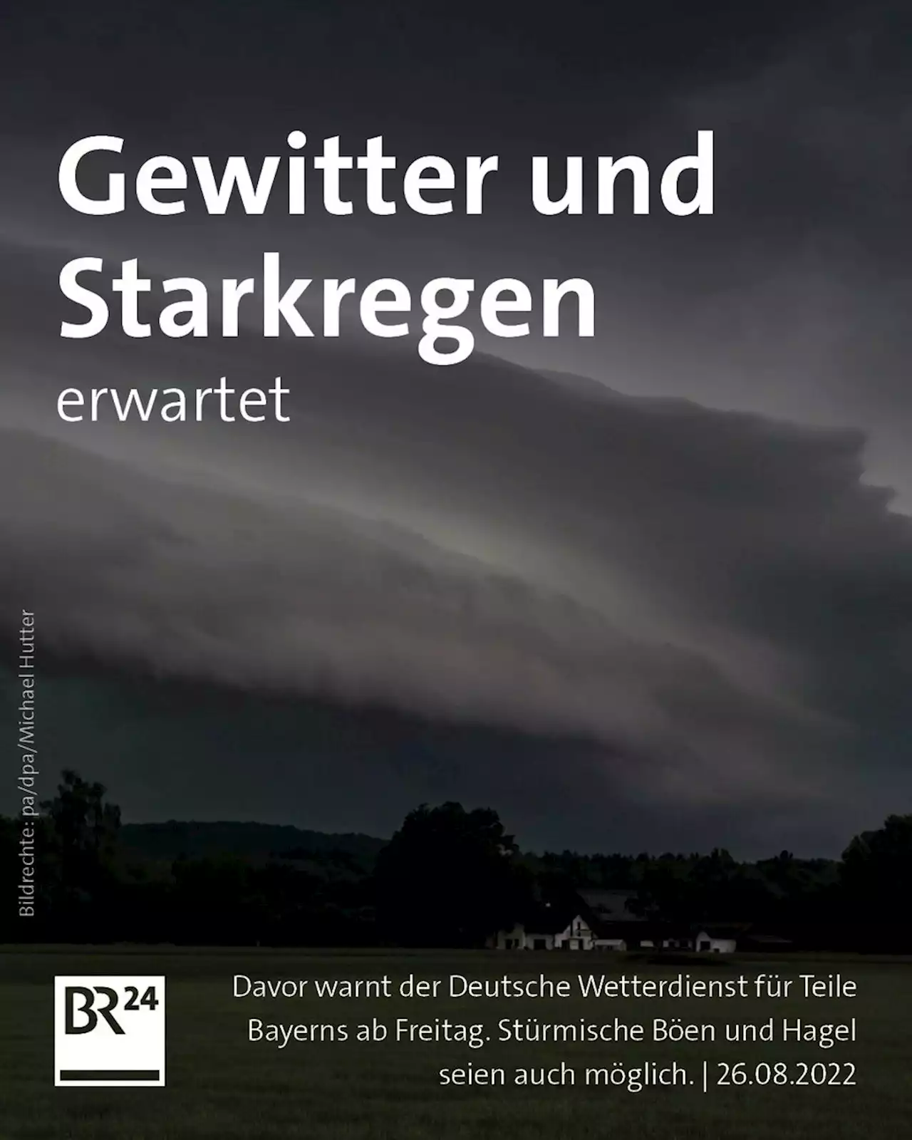 Gewitter und Starkregen in Teilen Bayerns erwartet