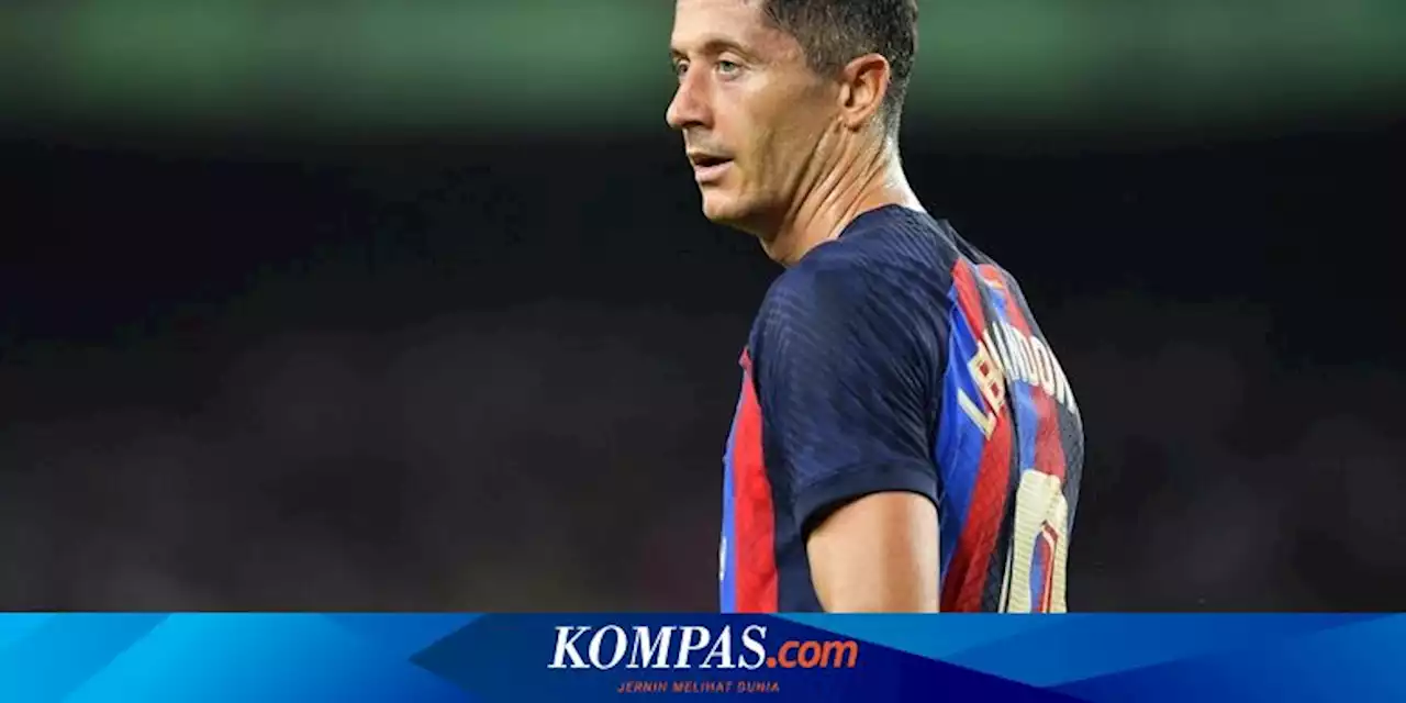 Drawing Liga Champions: Barcelona Dibayangi Minus 16, Lewandowski...