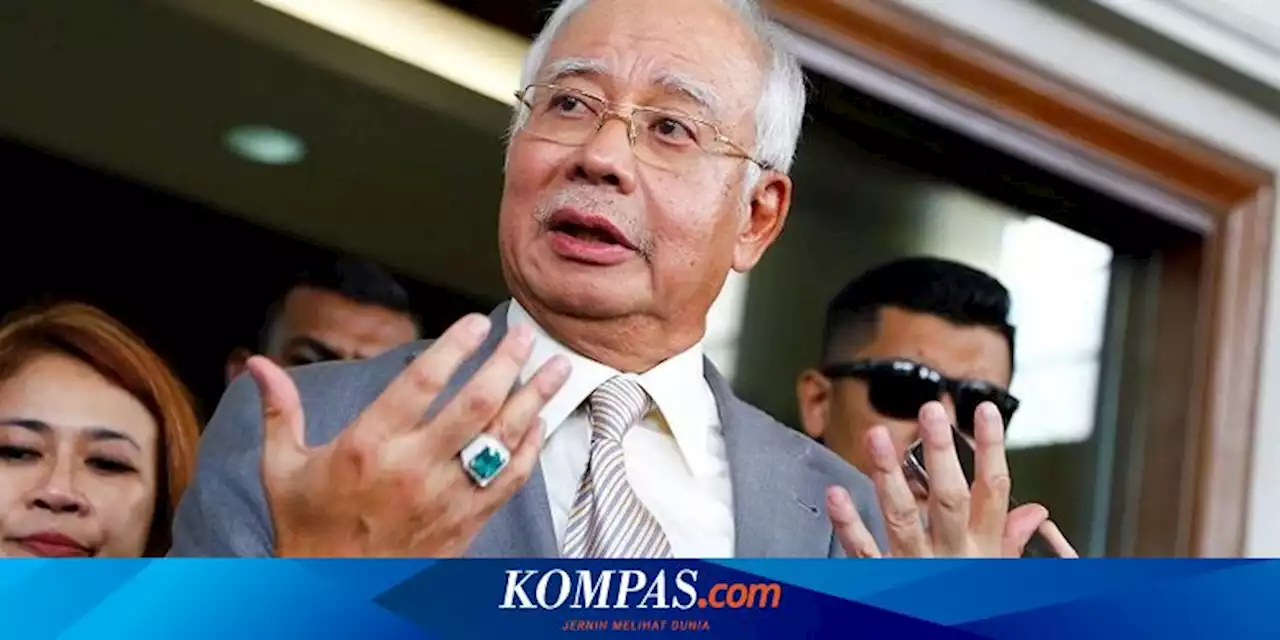 Meski Dipenjara karena Kasus Korupsi, Najib Razak Tetap Jadi Kingmaker Politik Malaysia