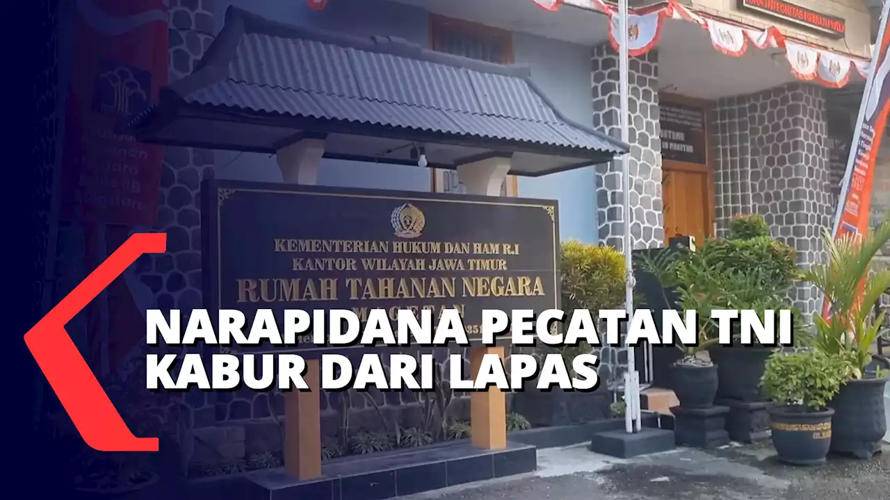 Narapidana Pecatan TNI Kabur Dari Lapas dengan Memanjat Dinding