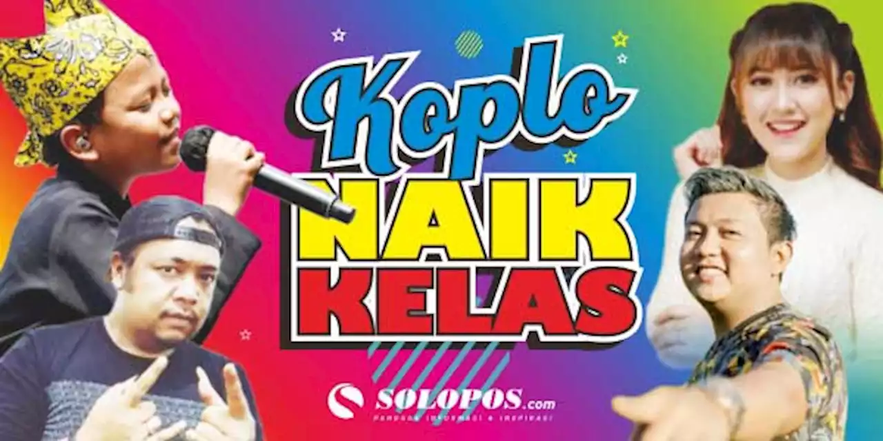 Dangdut Koplo Naik Kelas