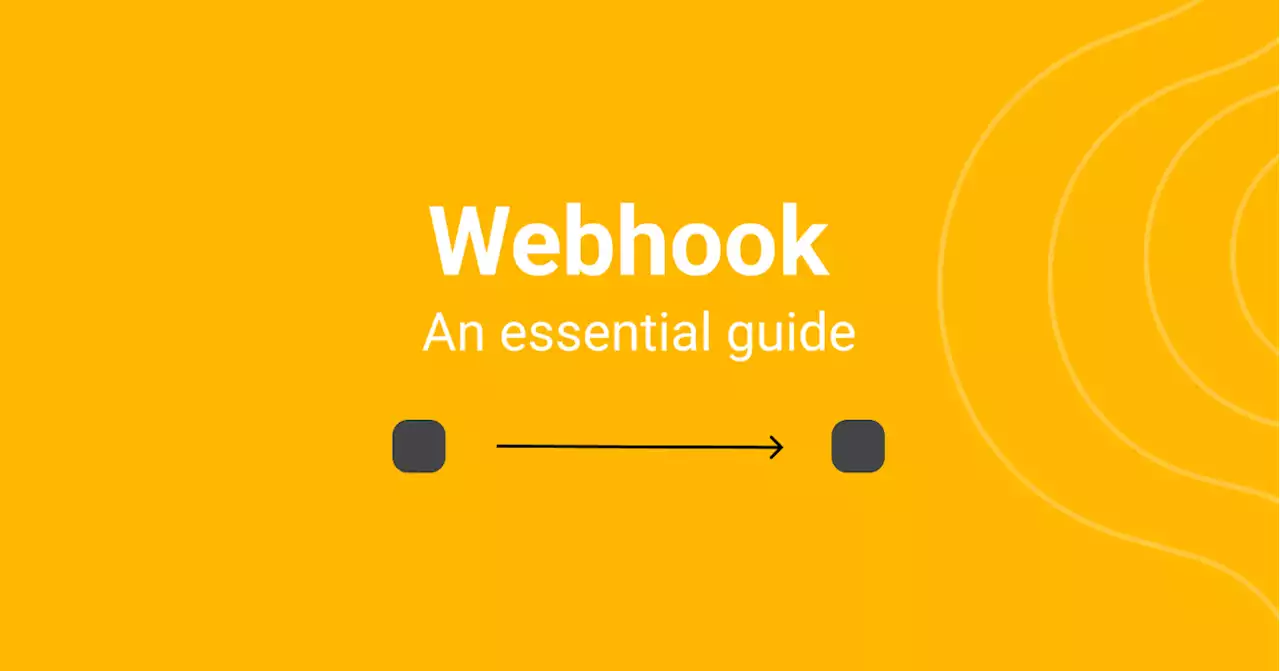 The Ultimate Guide to Webhooks | HackerNoon