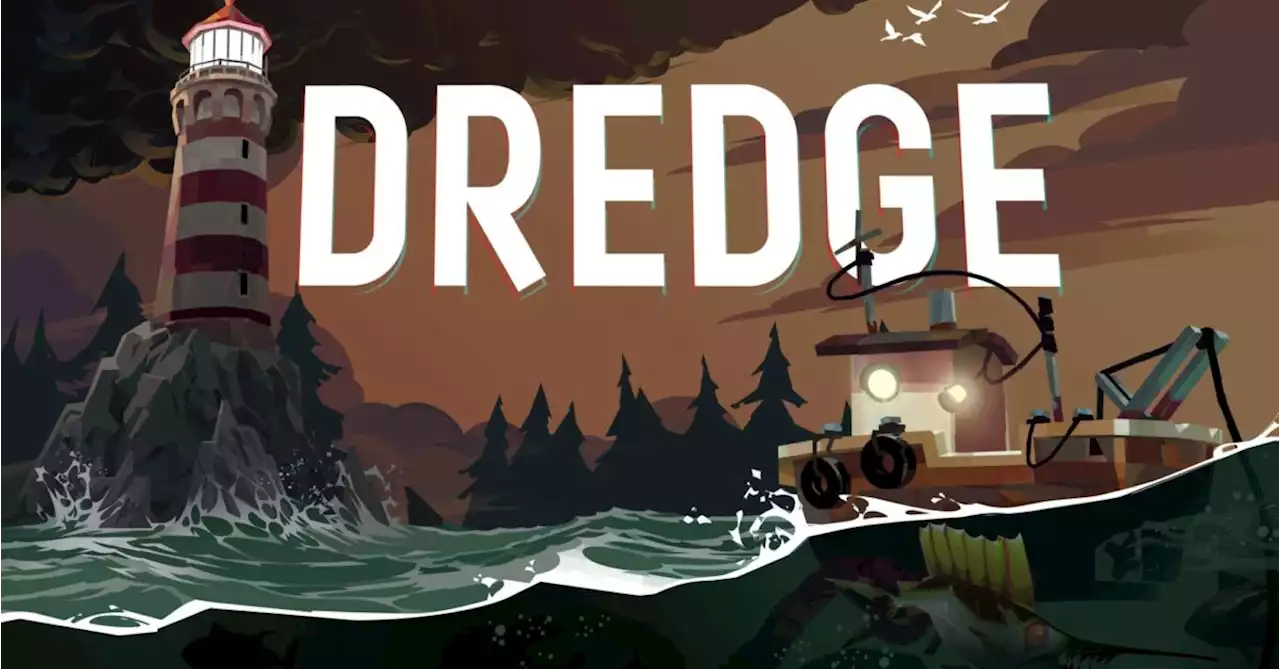 Fishing Adventure Title Dredge Set For 2023 Release