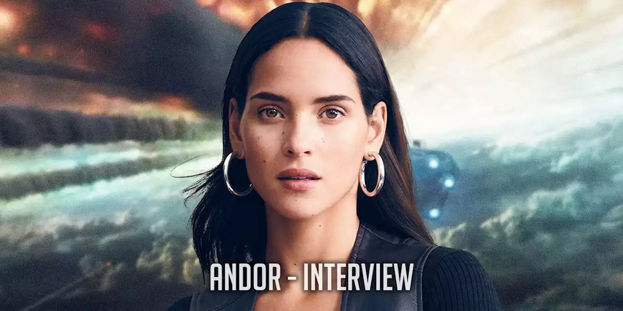 ‘Andor’s Adria Arjona on Her Relationship With Cassian Andor and the Way Tony Gilroy Created New Worlds and Characters