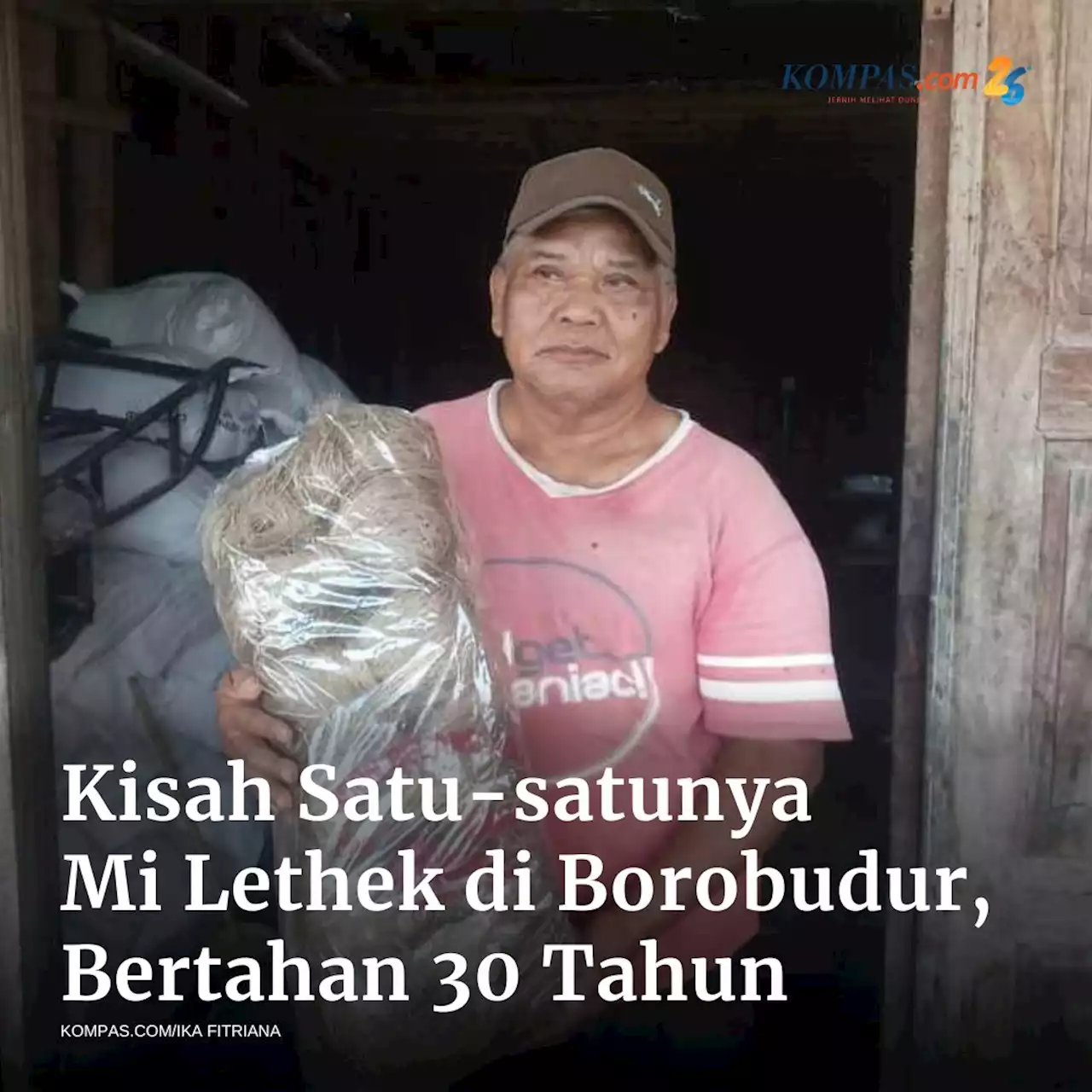 Kisah Mi Lethek Satu-satunya di Borobudur, 30 Tahun Bertahan di Tengah Gempuran Mi Instan