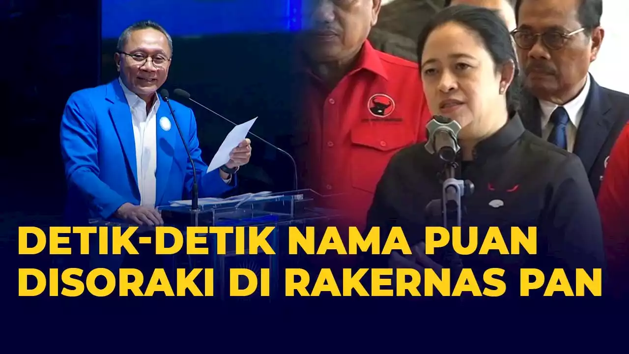 Momen Nama Puan Disoraki di Rakernas PAN, Nama Ganjar dan Anies Disambut Meriah Jadi Capres