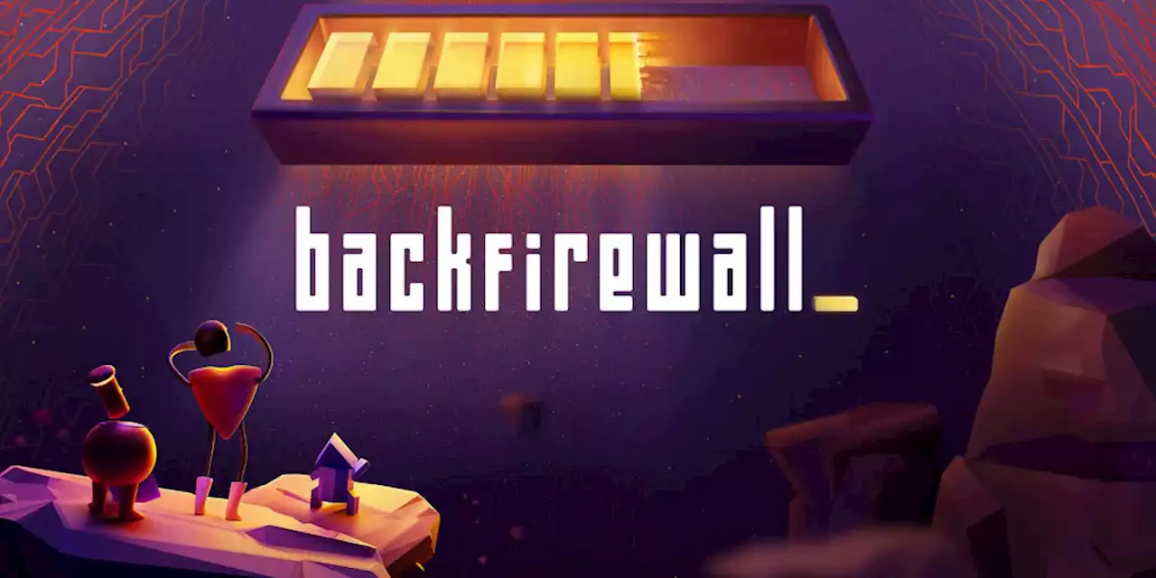 Vorschau zu BACKFIREWALL_ - Nintendo Switch - ntower - Dein Nintendo-Onlinemagazin