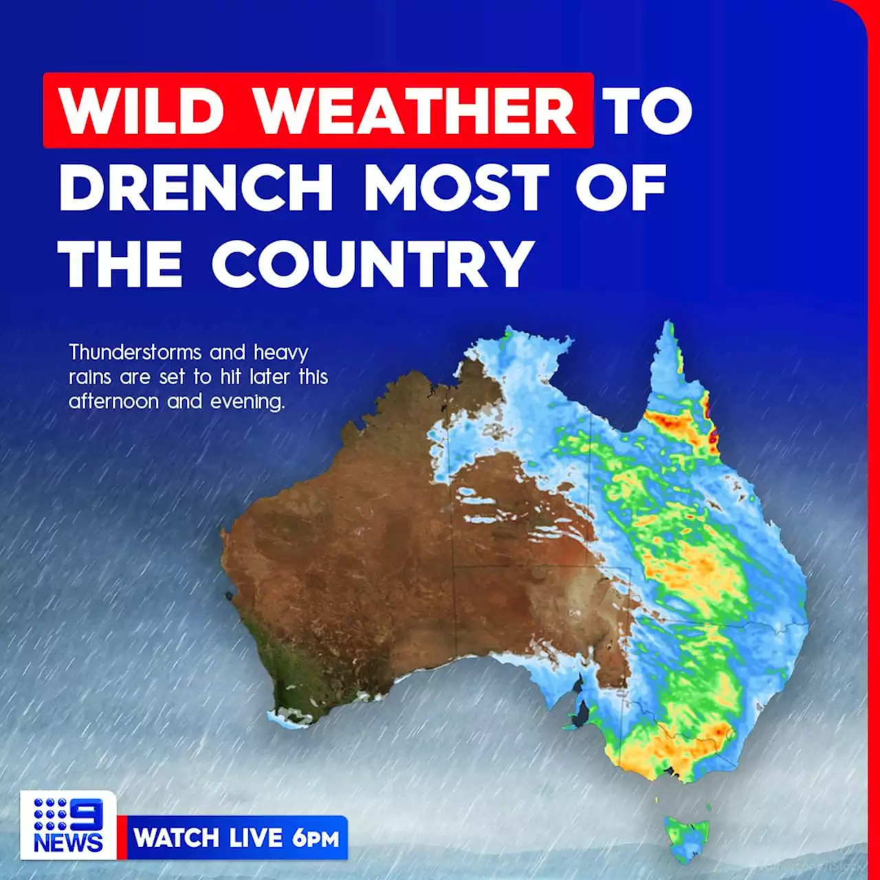 Large thunderstorms, hail expected as weather system threatens to drench most of the country