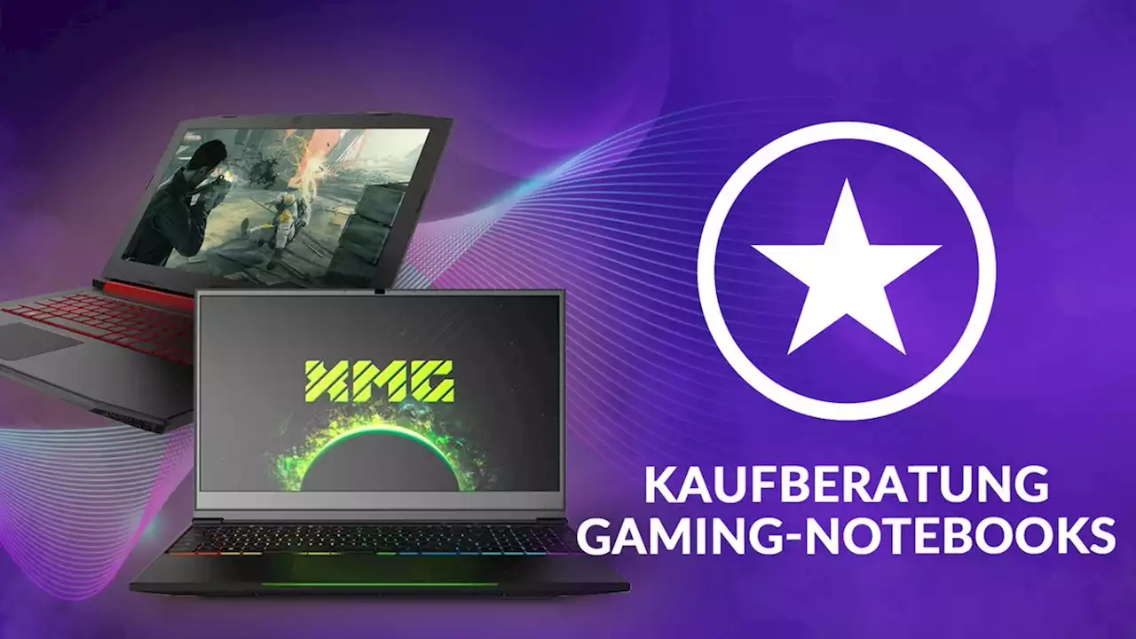 Kaufberatung Gaming-Notebooks - das müsst ihr vor dem Kauf wissen