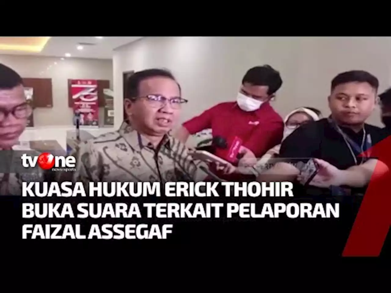 Erick Thohir Laporkan Faizal Assegaf atas Dugaan Pencemaran Nama Baik - tvOne