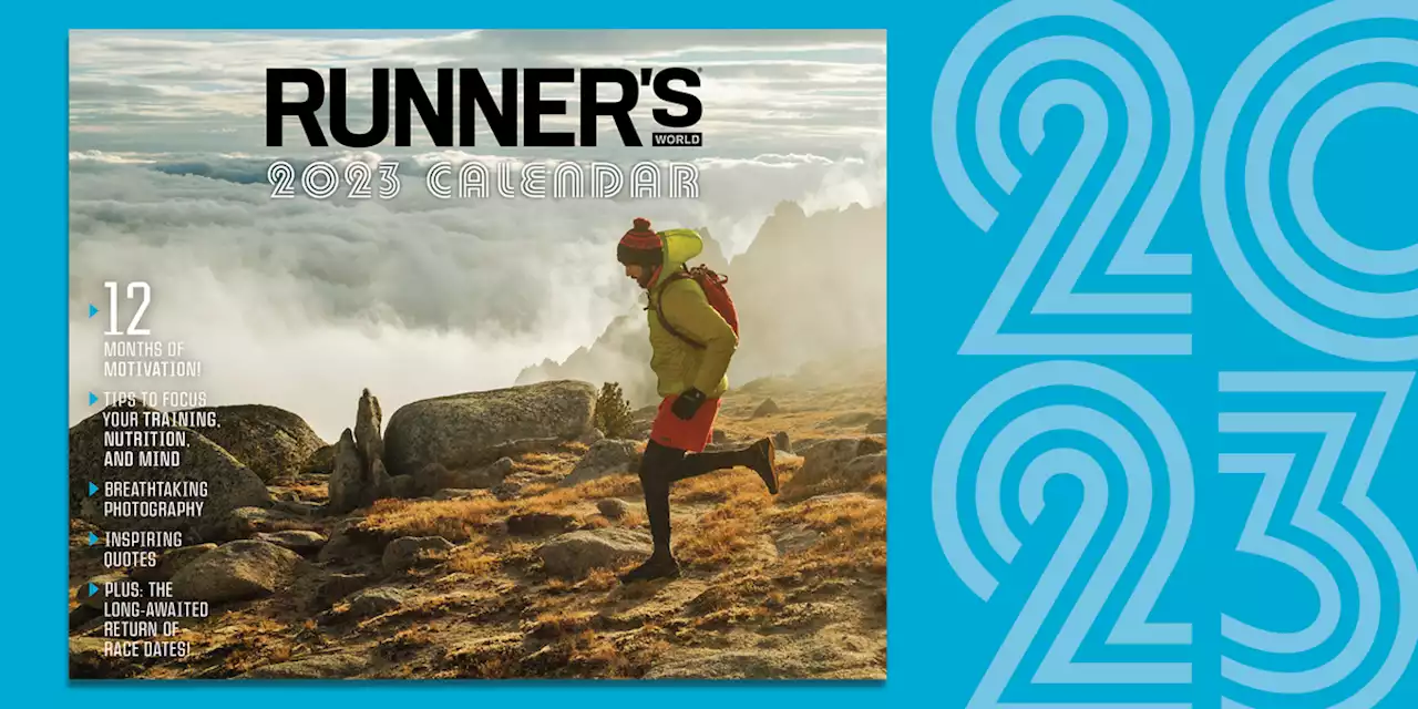 The 2023 Runner’s World Calendar Is Here, and It Includes Tips, Motivation, and Stunning Photos