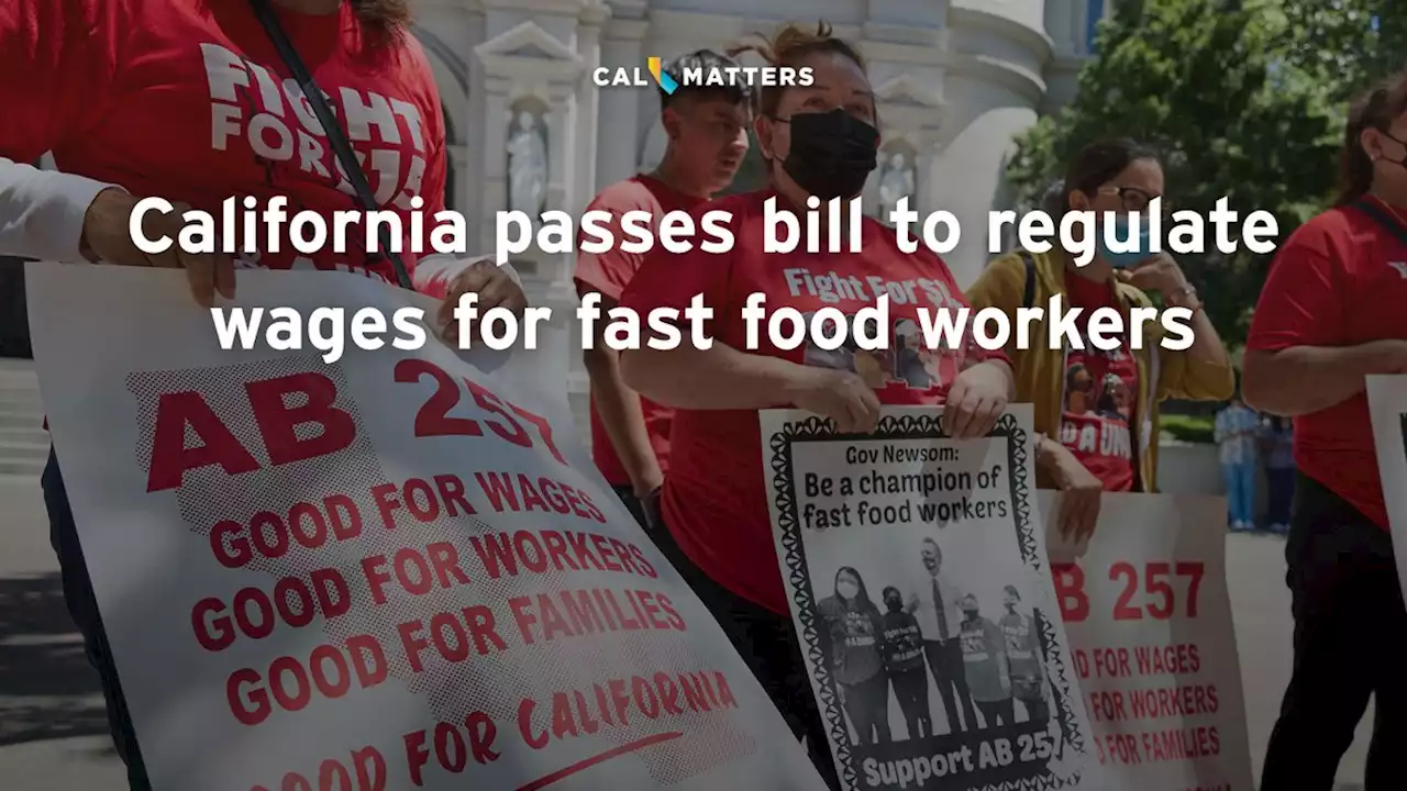 California passes bill to regulate wages for fast food workers