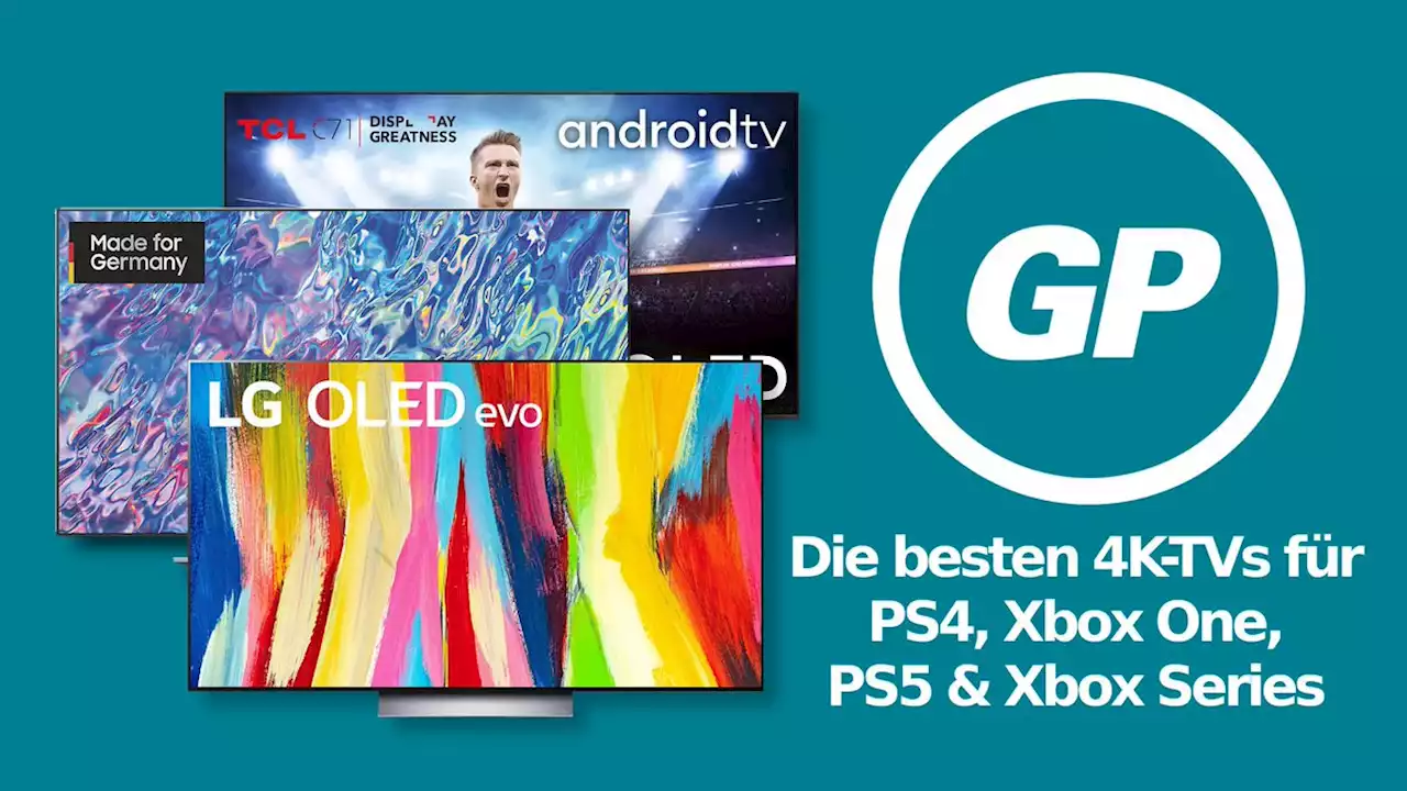 Die besten Gaming-TVs 2022 für PS4, PS5, Xbox One und Xbox Series - 4K, LED & OLED