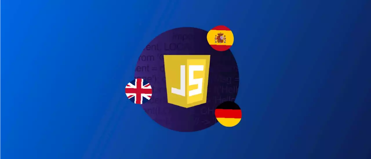 A Step by Step Guide to JavaScript Localization | HackerNoon