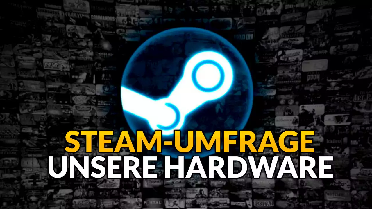 Hardware-Umfrage auf Steam zeigt die beliebtesten Prozessoren und Grafikkarten der Gamer – Womit spielt ihr?