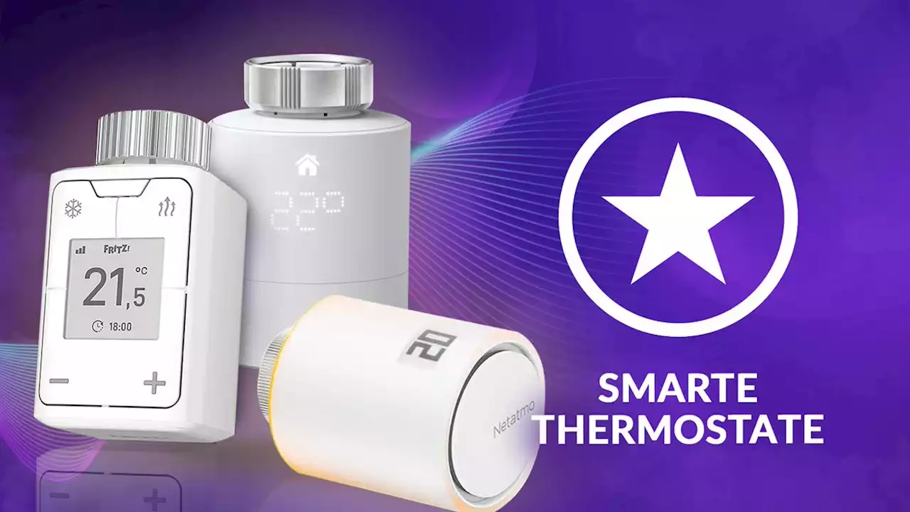 Die 9 besten smarten Heizkörperthermostate für euer Smart Home