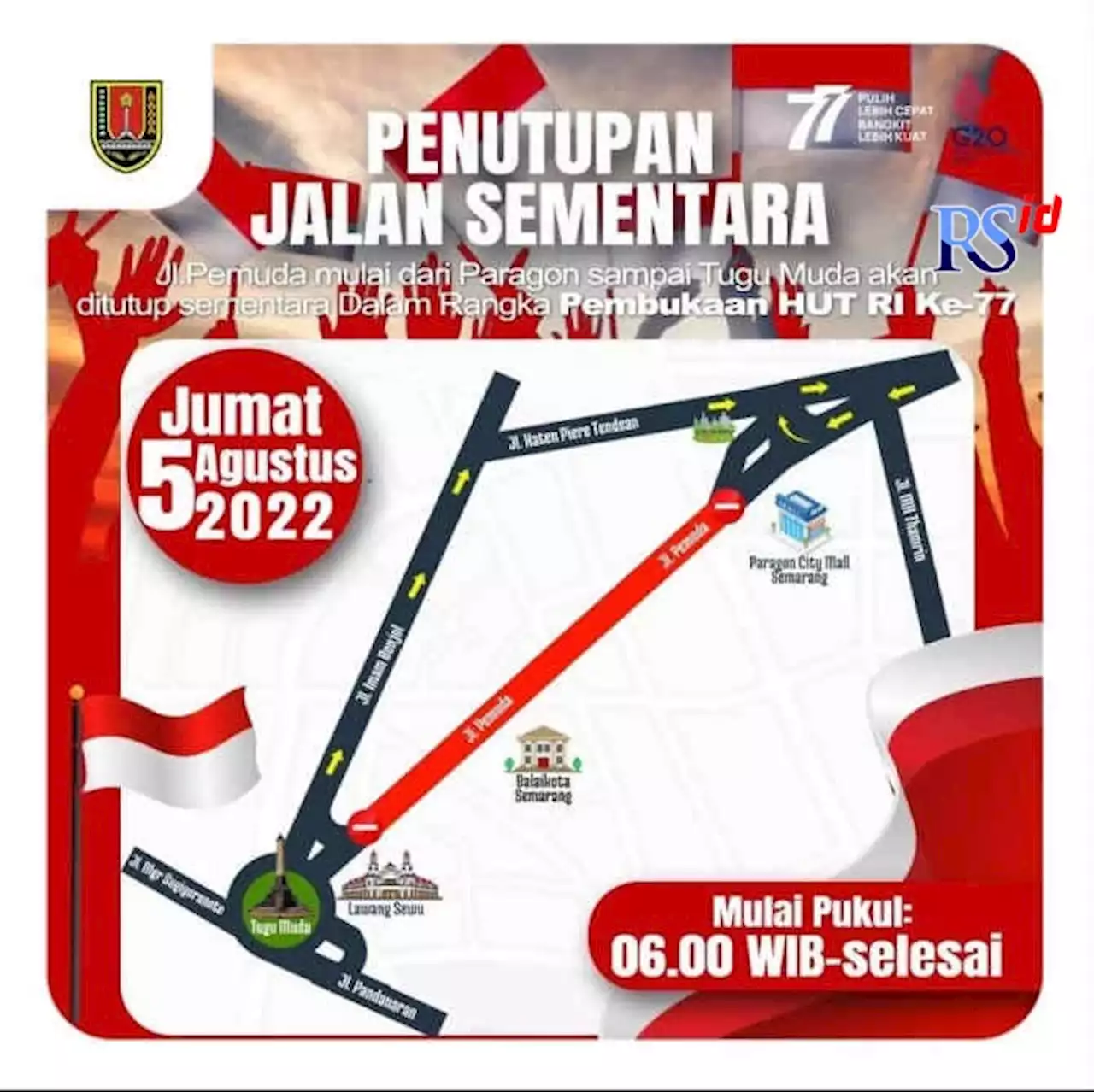 Jumat Pagi, Jalan Pemuda Semarang Ditutup untuk Pembukaan HUT Kemerdekaan ke-77 RI