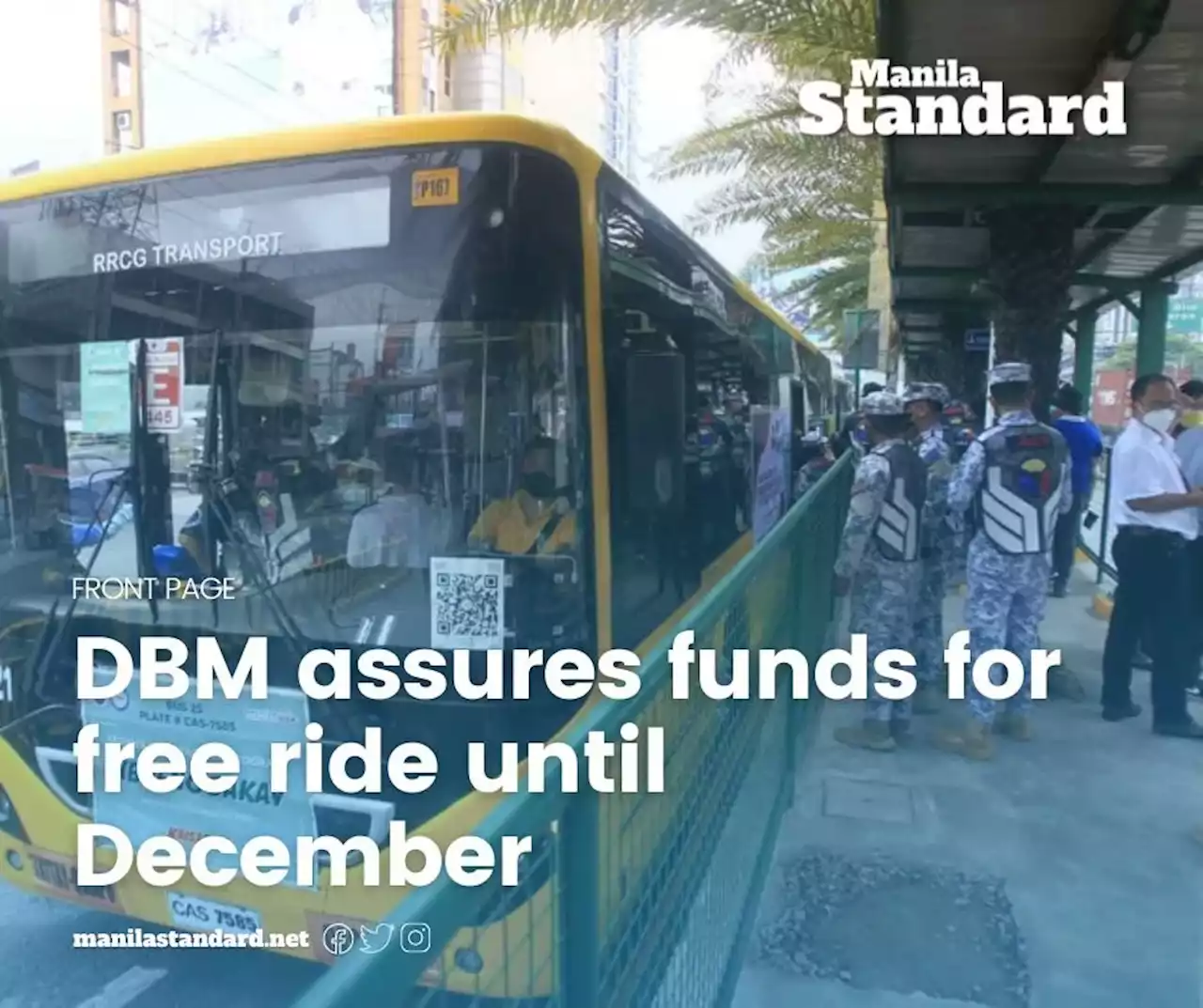 DBM assures funds for free ride until December