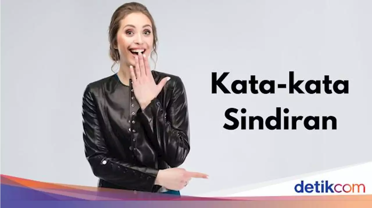 40 Kata-kata Sindiran Lucu tapi Menyakitkan, Cocok Buat Orang Ngeselin