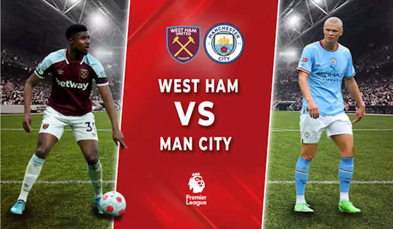 Lawan West Ham, Manchester City Langsung Pasang Haaland