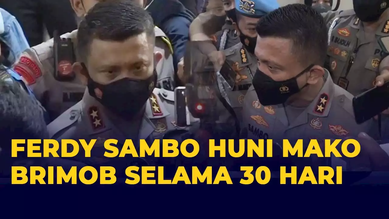 Ferdy Sambo Mendekam di Mako Brimob Selama 30 Hari, Diduga Langgar Kode Etik saat Olah TKP