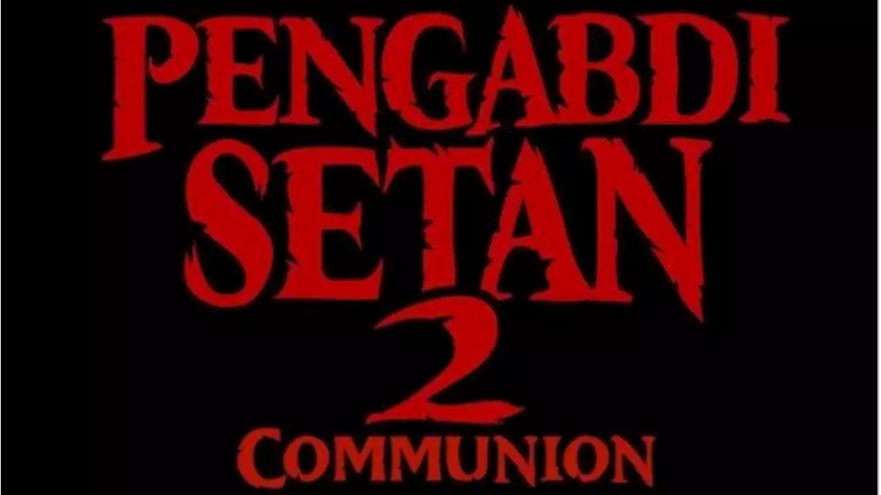 Belum Genap 4 Hari Tayang, Pengabdi Setan 2 Raih 2 Juta Penonton