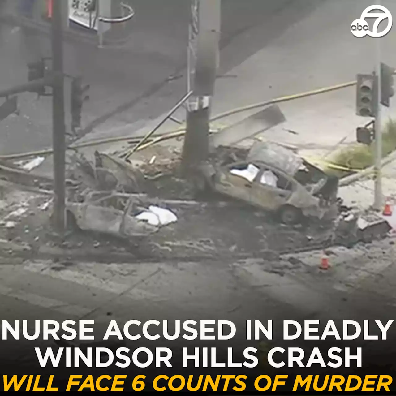 Nurse accused in deadly Windsor Hills crash will face 6 counts of murder, Gascón says