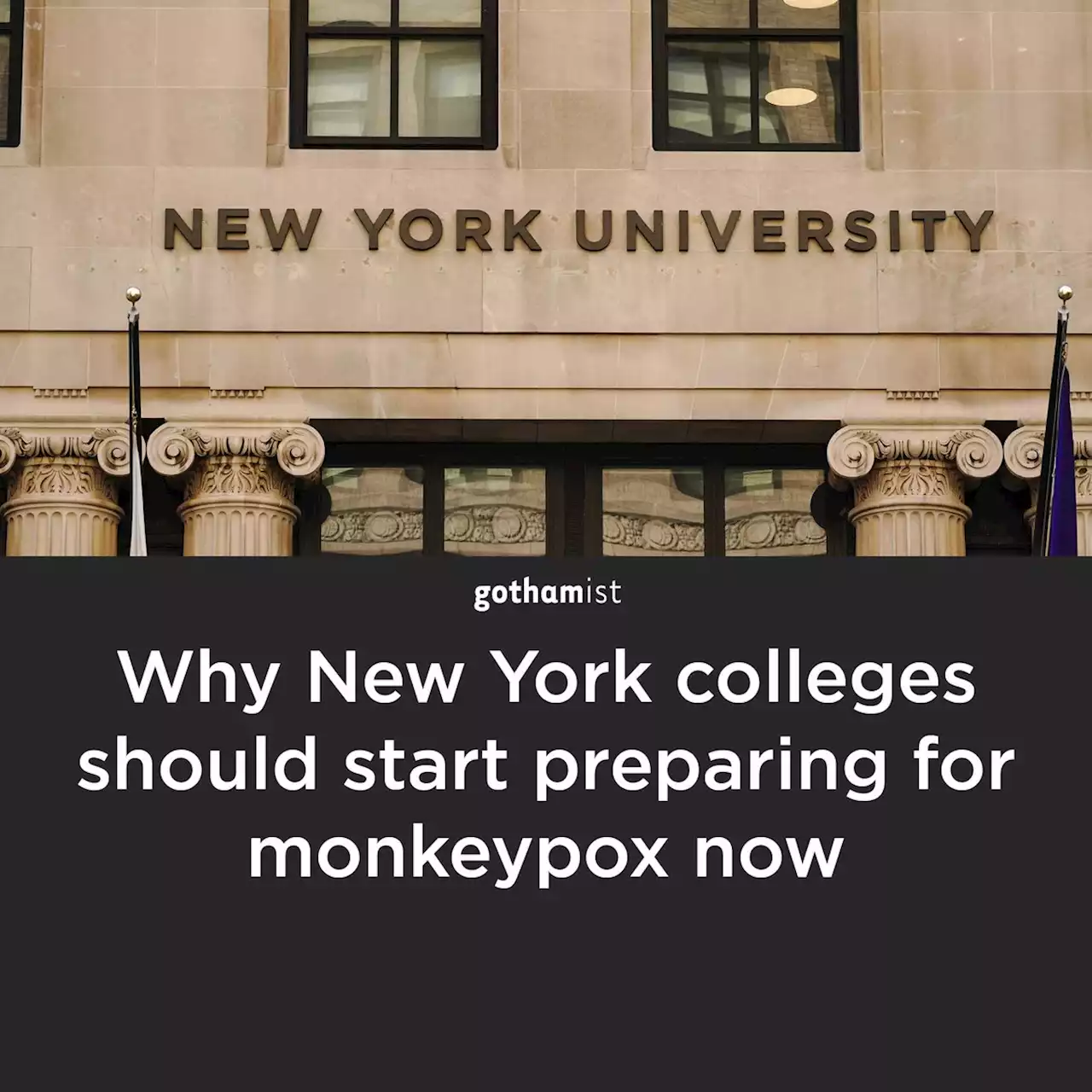 Why NY colleges should start preparing for monkeypox now