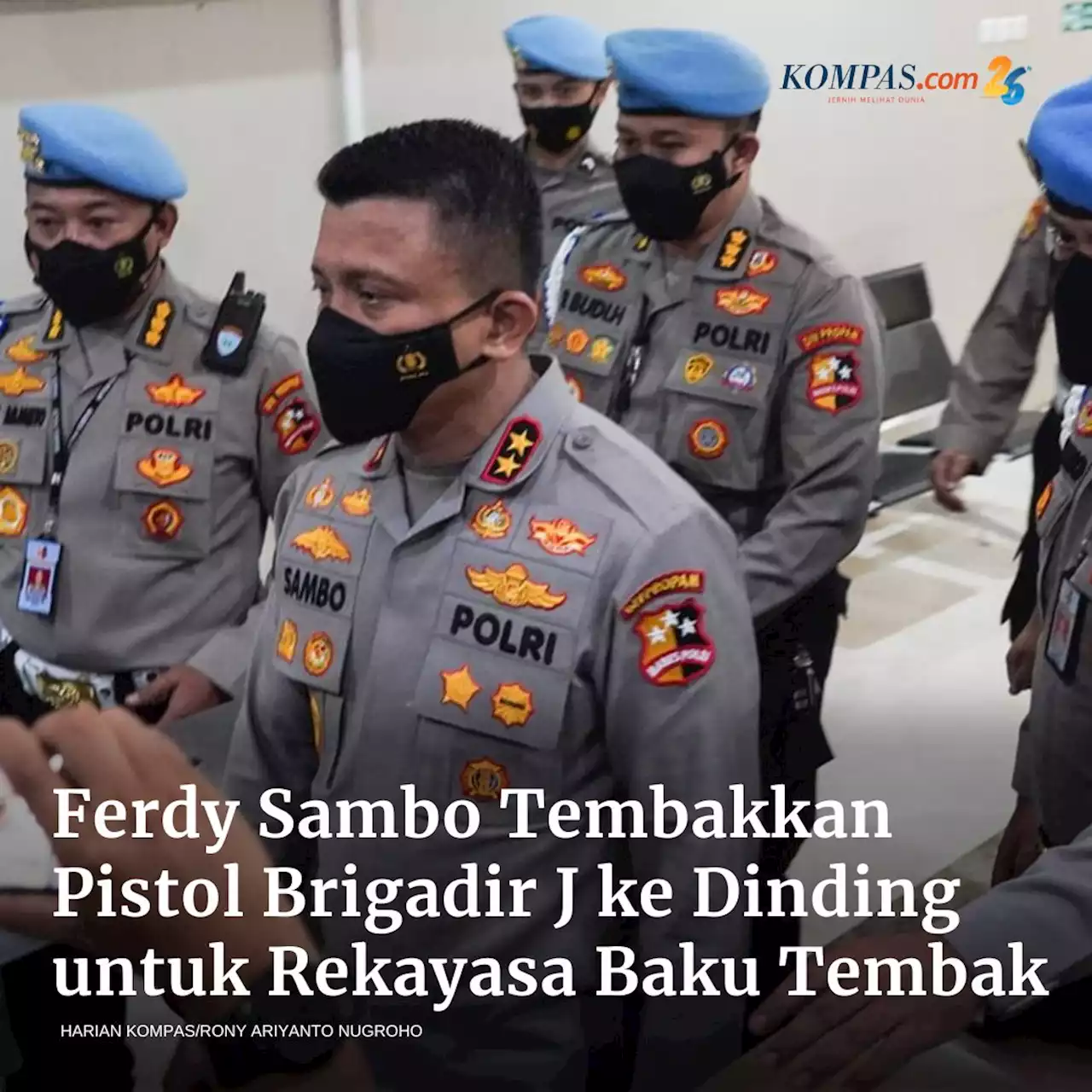 Ferdy Sambo Tembakkan Pistol Brigadir J ke Dinding untuk Rekayasa Baku Tembak