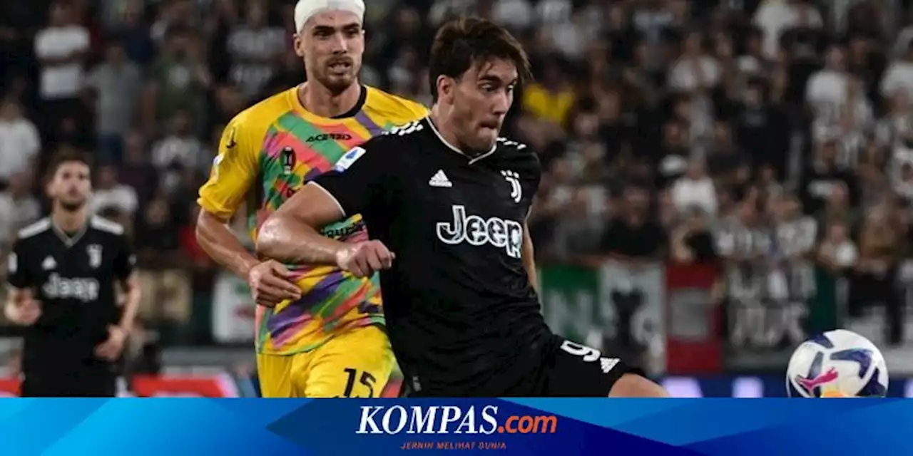 Hasil Juventus Vs Spezia, Aksi Vlahovic Antar Bianconeri Menang 2-0