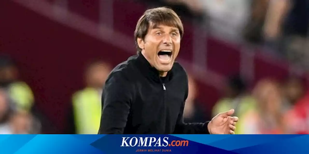 Kata Conte Usai Laga West Ham Vs Tottenham: VAR Benar-benar Aneh