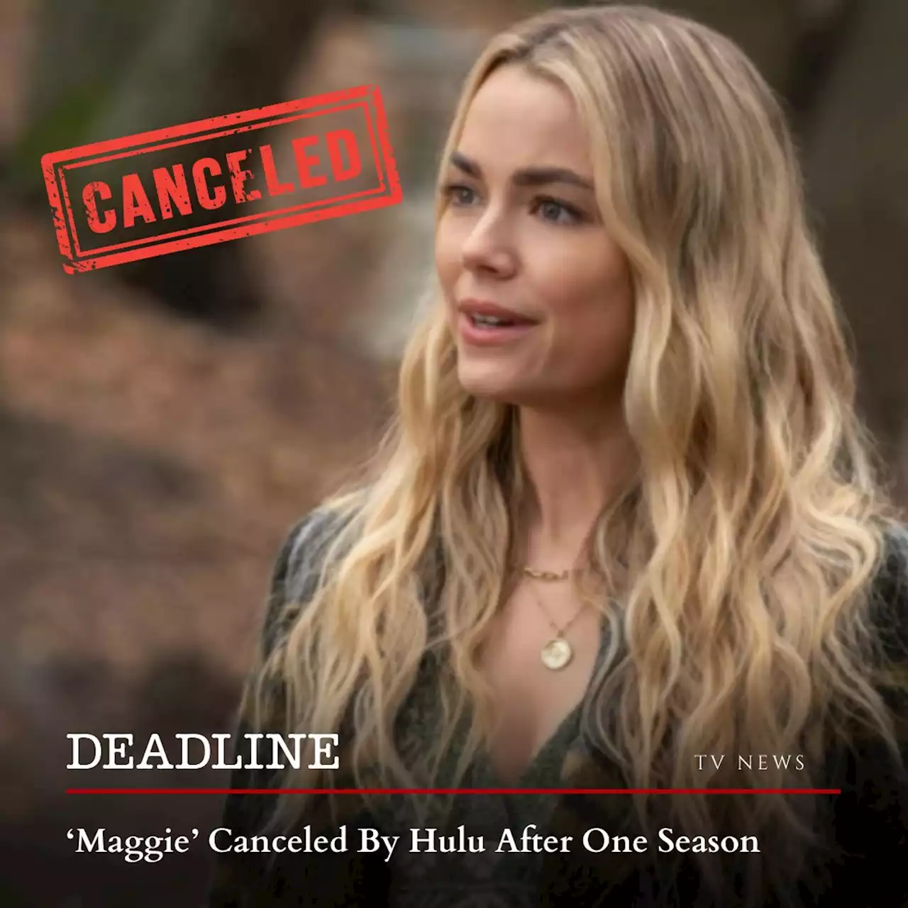 ‘Maggie’ Canceled By Hulu After One Season