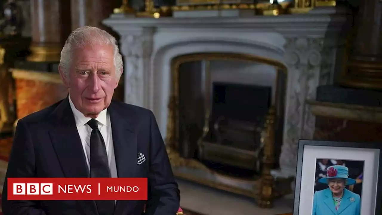 Qué dijo Carlos III en su primer discurso como rey de Inglaterra - BBC News Mundo