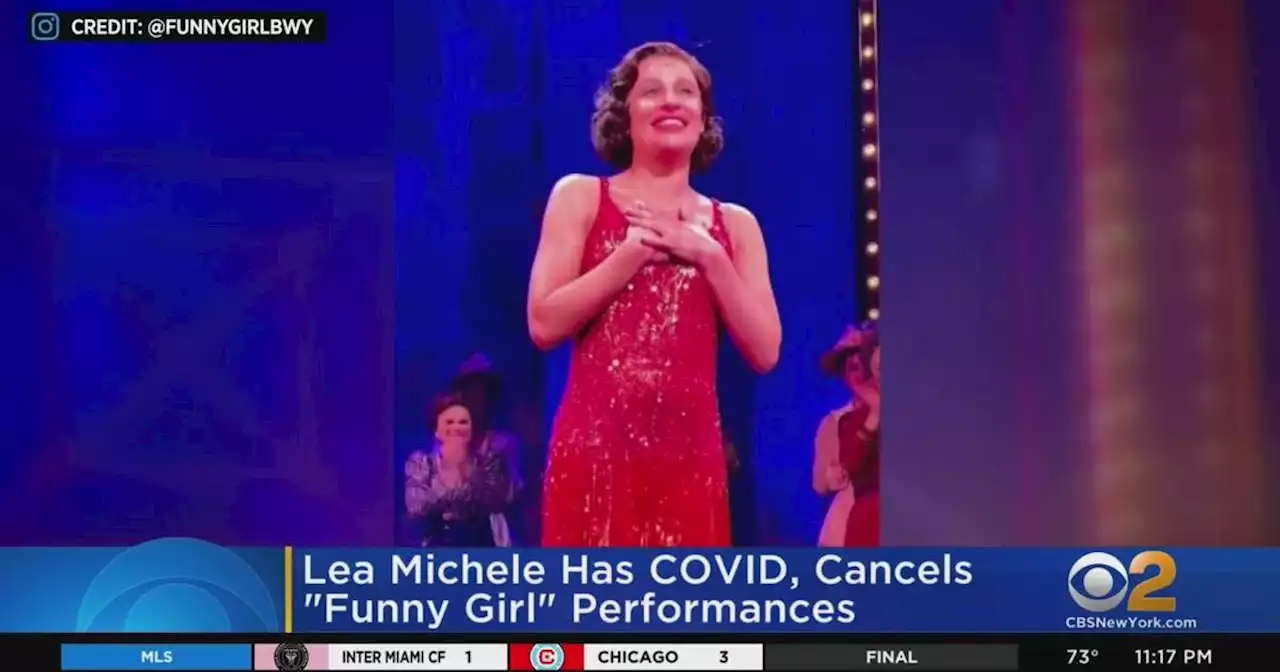 Lea Michele out of 'Funny Girl' after testing positive for COVID