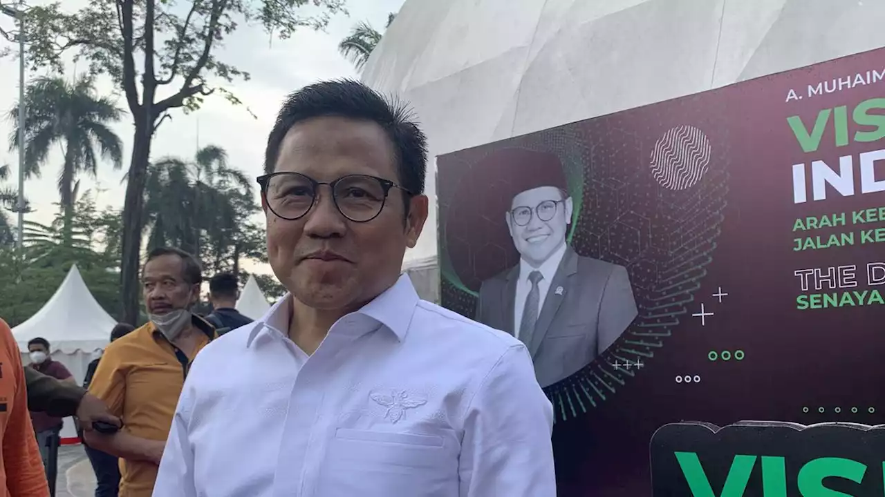 Cak Imin: Tahun 2024 Bukan Hanya Wakil, Insya Allah Presiden