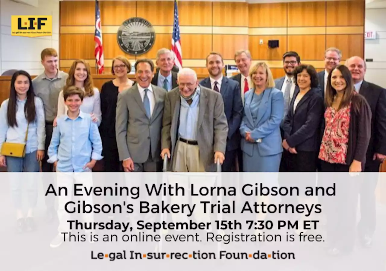 An Evening With Lorna Gibson and Gibson’s Bakery Trial Attorneys (Online Event, 9/15/2022 7:30 p.m. Eastern, Registration Required)