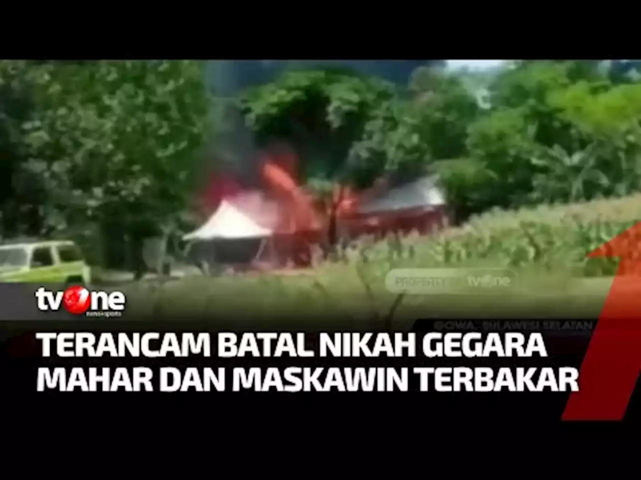 Detik-detik Kebakaran Sebuah Rumah Panggung dan Tenda Pelaminan, Uang Mahar Ludes Terbakar - tvOne