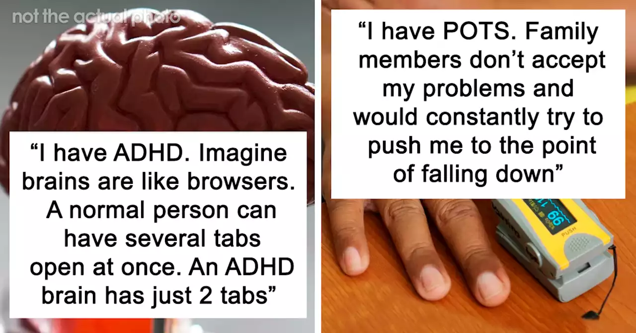 30 People With Non-Obvious Illnesses Share The Reasons People Get Mad At Them