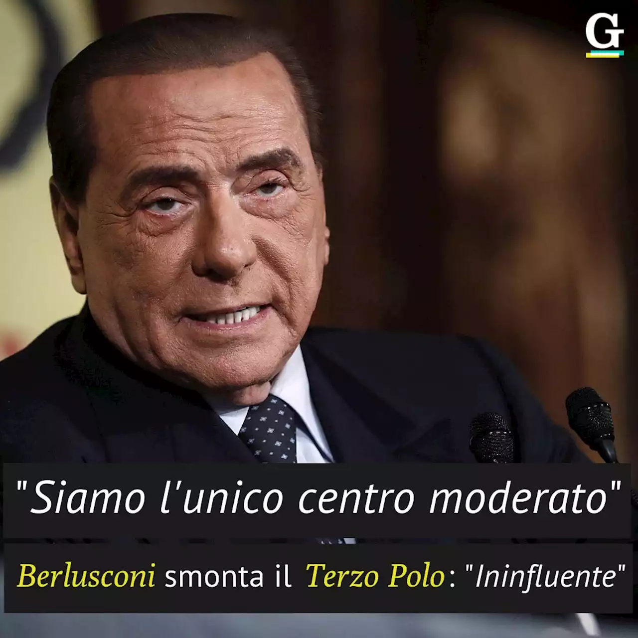 Il Cav smaschera Renzi e Calenda: 'Loro col Pd. Il vero centro è Forza Italia'