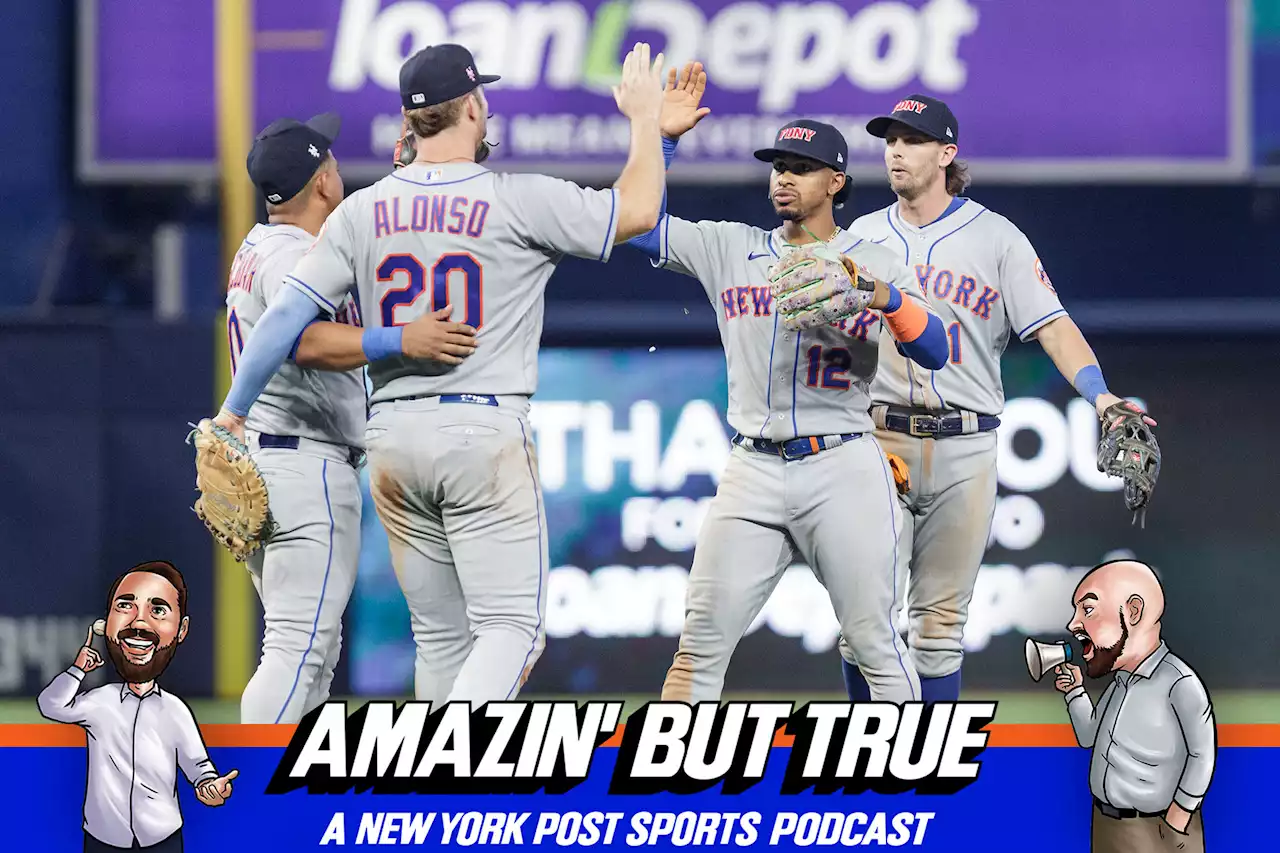 ‘Amazin’ But True’ Podcast Episode 121: Mets Are Built For a Championship Run