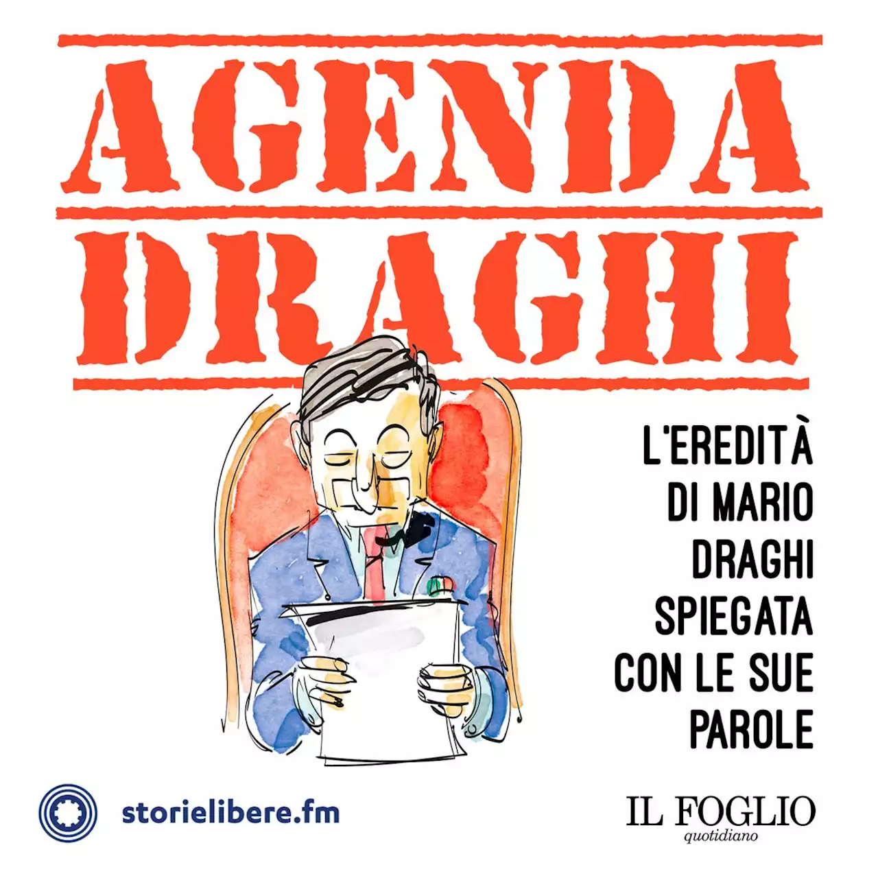 Agenda Draghi. L'eredità di Mario Draghi, spiegata con le sue parole. Ascolta il podcast