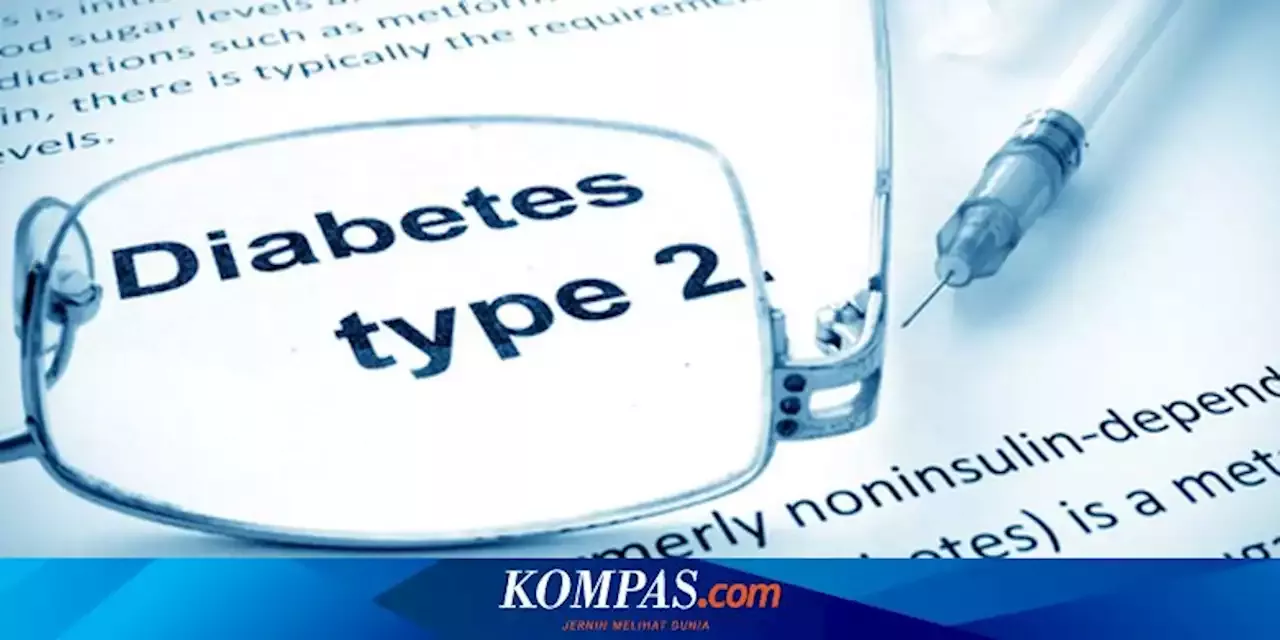 13 Ciri-ciri Diabetes Tipe 2 Yang Perlu Diwaspadai